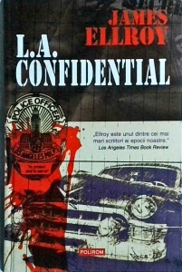 James Ellroy - L.A. Confidential