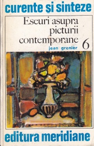 Jean Grenier - Eseuri asupra picturii contemporane