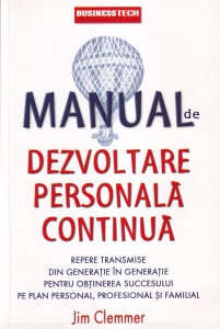 Jim Clemmer - Manual de dezvoltare personala continua