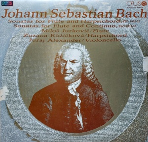 Johann Sebastian Bach, Milos Jurkovic. – Sonatas For Flute And Harpsichord Bwv 1030-32, Sonatas For Flute And Continuo Bwv 1033-35. Zuzana Ruzickova, Juraj Alexander (doua viniluri)