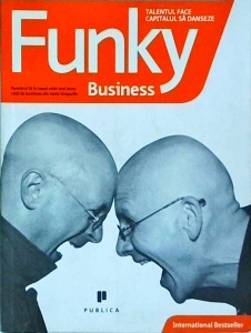 Jonas Ridderstrale, Kjell Nordstrom - Funky Business