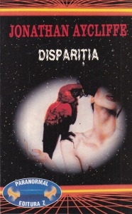 Jonathan Aycliffe - Disparitia