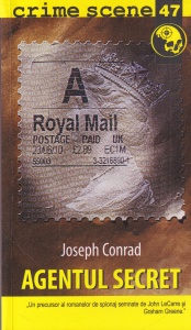 Joseph Conrad - Agentul secret
