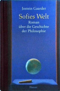 Jostein Gaarder - Sofies Welt: Roman über die Geschichte der Philosophie