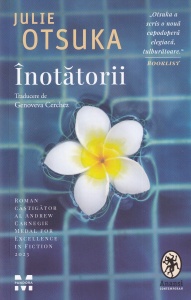 Julie Otsuka - Inotatorii