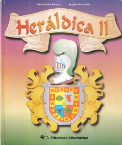 Julio Olmedo Alvarez, Joaquin Diaz Valles - Heraldica, volumul 2