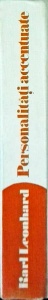 Karl Leonhard - Personalitati accentuate in viata si in literatura