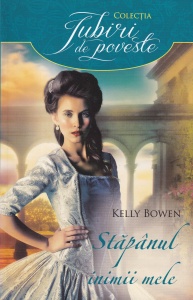 Kelly Bowen - Stapanul inimii mele
