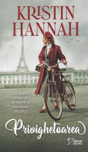 Kristin Hannah - Privighetoarea