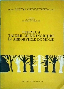 L. Petrescu - Tehnica taierilor de ingrijire in arboretele de molid