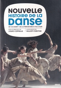 Laura Cappelle - Nouvelle histoire de la Danse en Occident: De la Préhistoire à nos jours
