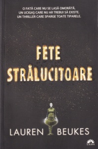 Lauren Beukes - Fete stralucitoare