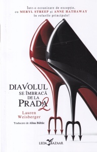 Lauren Weisberger - Diavolul se imbraca de la Prada 2