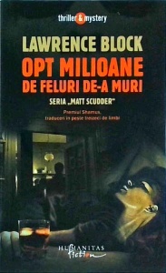 Lawrence Block - Opt milioane de feluri de-a muri