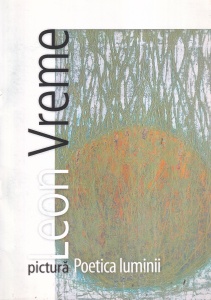 Leon Vreme - Poetica luminii. Pictura