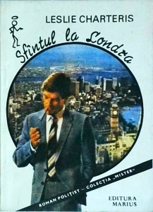 Leslie Charteris - Sfantul la Londra