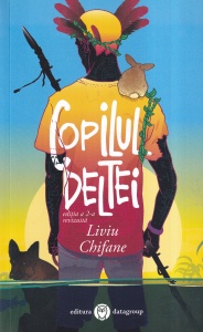 Liviu Chifane - Copilul Deltei