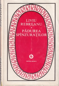 Liviu Rebreanu - Padurea spanzuratilor