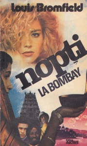 Louis Bromfield - Nopti la Bombay
