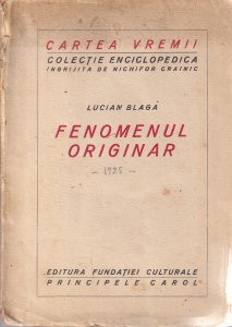 Lucian Blaga - Fenomenul originar (editia princeps)