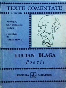 Lucian Blaga - Poezii (Texte Comentate)