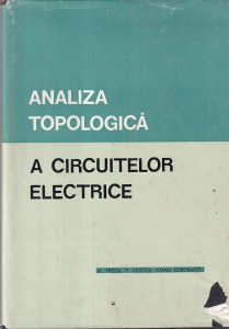 M. Preda, P. Cristea, Ioana Dorobantu - Analiza topologica a circuitelor electrice