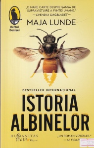 Maja Lunde - Istoria albinelor