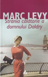 Marc Levy - Strania calatorie a domnului Daldry