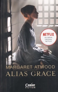 Margaret Atwood - Alias Grace
