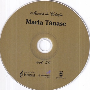 Maria Tanase - Discul de aur. Muzica de colectie, volumul 50 - Img 3