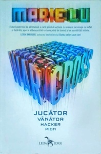 Marie Lu - Warcross, volumul 1