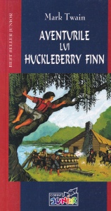 Mark Twain - Aventurile lui Huckleberry Finn