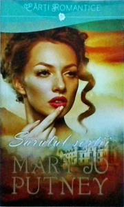 Mary Jo Putney - Sarutul sortii
