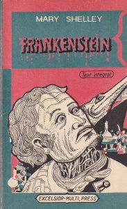 Mary Shelley - Frankenstein
