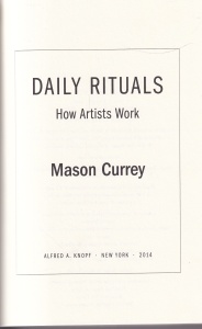 Mason Currey - Daily rituals. How Artists Work - Img 2