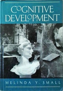 Melinda Y. Small - Cognitive Development