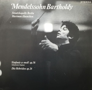 Mendelssohn Bartholdy, Staatskapelle Berlin, Hartmut Haenchen – Sinfonie A-moll Op. 56 (Schottische Sinfonie). Die Hebriden Op. 26