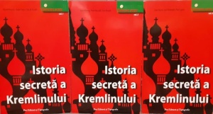 Michel Honorin, Andre Fatras, Eric de Goutel - Istoria secreta a Kremlinului, 3 volume