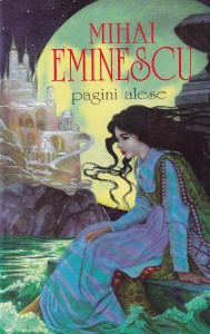 Mihai Eminescu - Pagini alese