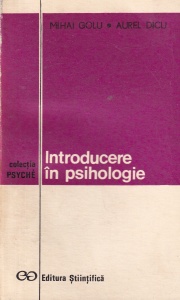 Mihai Golu - Introducere in psihologie