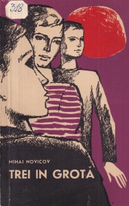 Mihai Novicov - Trei in grota
