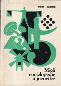 Milos Zapletal - Mica enciclopedie a jocurilor
