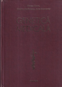 Mircea Covic, Dragos Stefanescu, Ionel Sandovici - Genetica medicala (2004)
