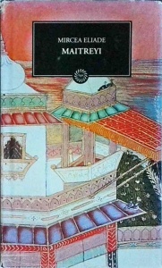 Mircea Eliade - Maitreyi (2009)