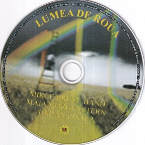 Mircea Rusu Band, Maia Morgenstern, Adrian Pintea – Lumea de roua (2 CD) - Img 4