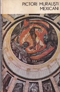 Nestor Ignat - Pictori muralisti mexicani