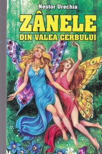 Nestor Urechia - Zanele din Valea Cerbului