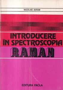 Nicolae Avram - Introducere in spectroscopia Raman