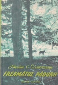 Nicolae C. Cristoveanu - Freamatul padurii