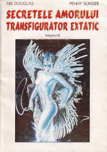 Nik Douglas, Penny Slinger - Secretele amorului transfigurator extatic, volumul 3